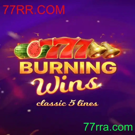 Descubra o Fascinante Mundo de BurningWins e 77RR.COM