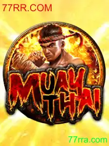 Explorando o Mundo do Jogo MuayThai em 77RR.COM