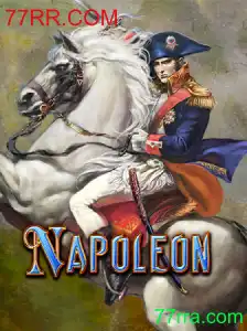 Descubra o Fascinante Mundo do Jogo Napoleon com 77RR.COM